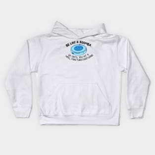 Be like a roomba (blue) Kids Hoodie